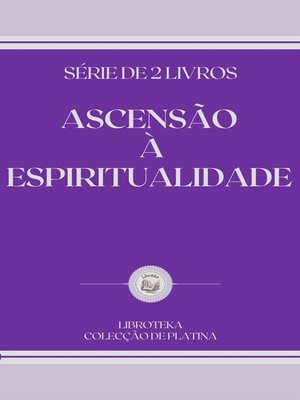 cover image of ASCENSÃO  À ESPIRITUALIDADE